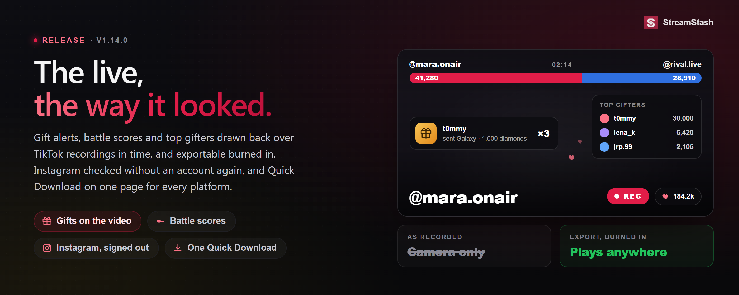 StreamStash v1.14 release banner: gift alerts, battle scores and top gifters drawn over a TikTok recording, with Instagram checked signed out and one Quick Download page